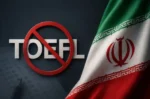 برگزاری آزمون‌های تافل و GRE رسماً در ایران متوقف شد